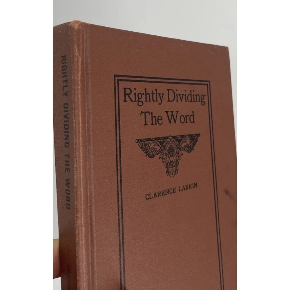 Vtg Rightly Dividing The Word Clarence Larkin HC Christian Theology Book